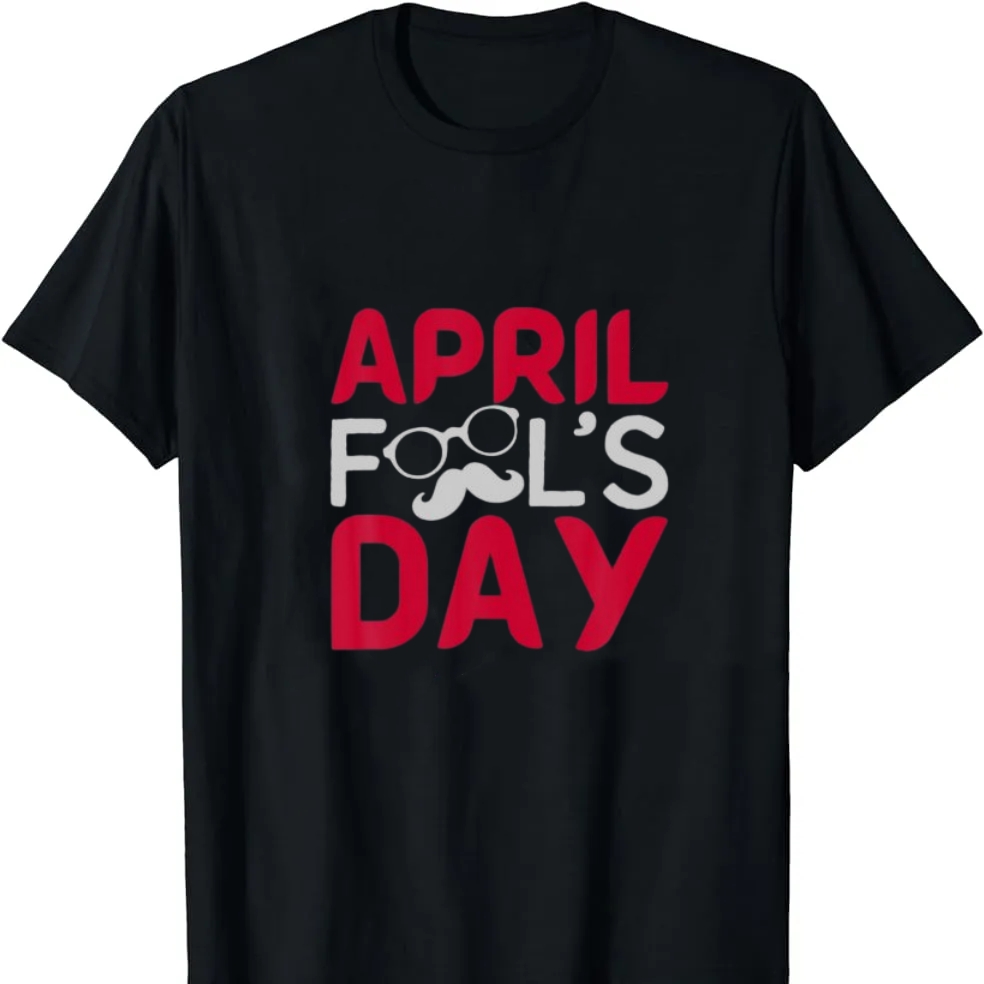 April Fools' Day Festival Gift T-shirt